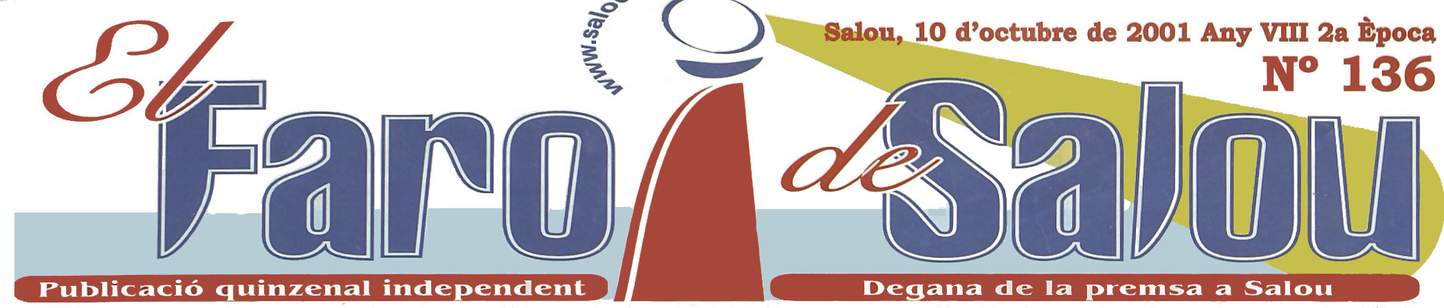El Faro de Salou - 2a època